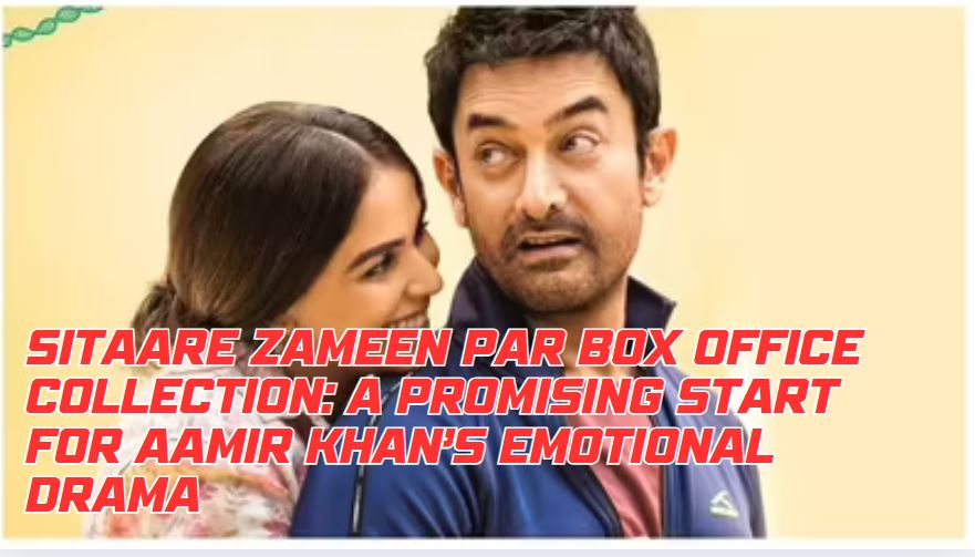 itaare Zameen Par Box Office Collection